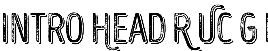 Intro Head R UC G Base Shade Font Download Free